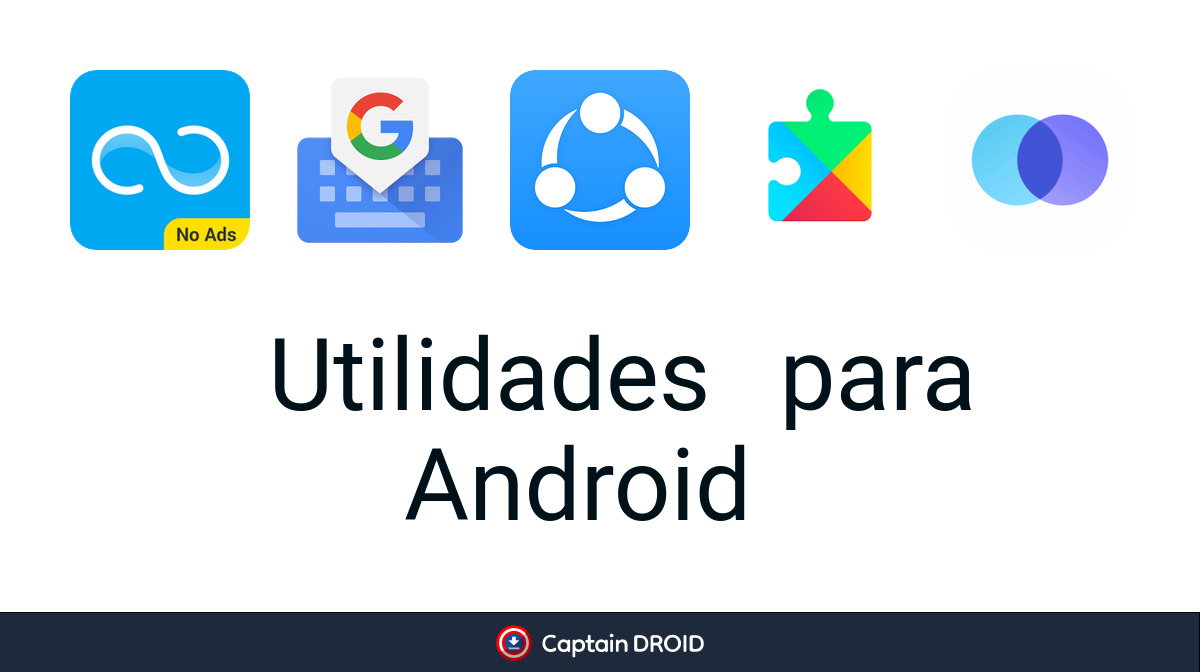 Utilidades Android - Descargar aplicaciones gratis