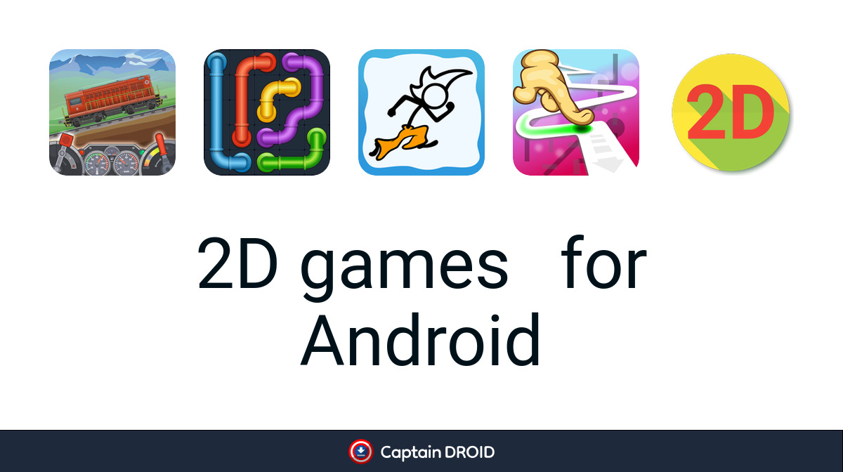 Android 2D Games: Free Download - Captain Droid