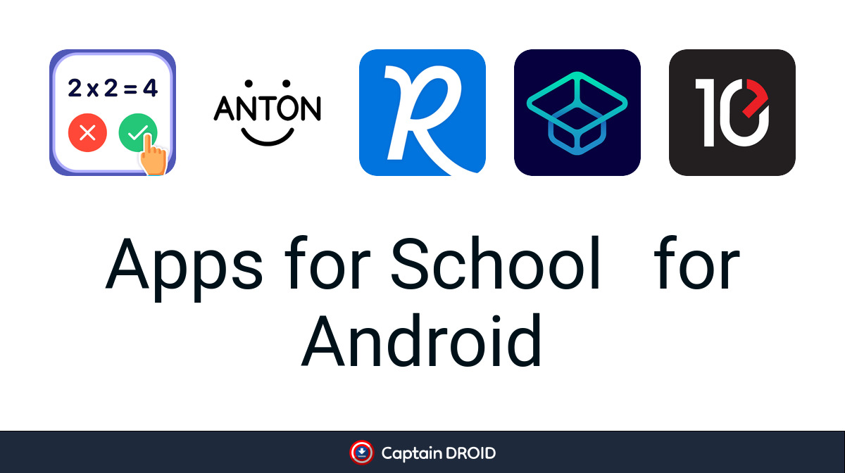 Android Apps for School: Free Download - Captain Droid
