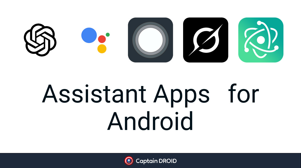 Android Assistant Apps: Free Download - Captain Droid