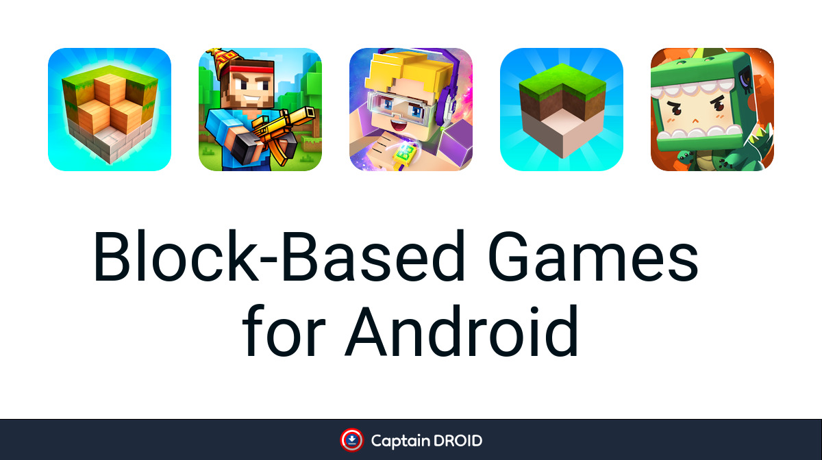Android Block-Based Games: Free Download - Captain Droid