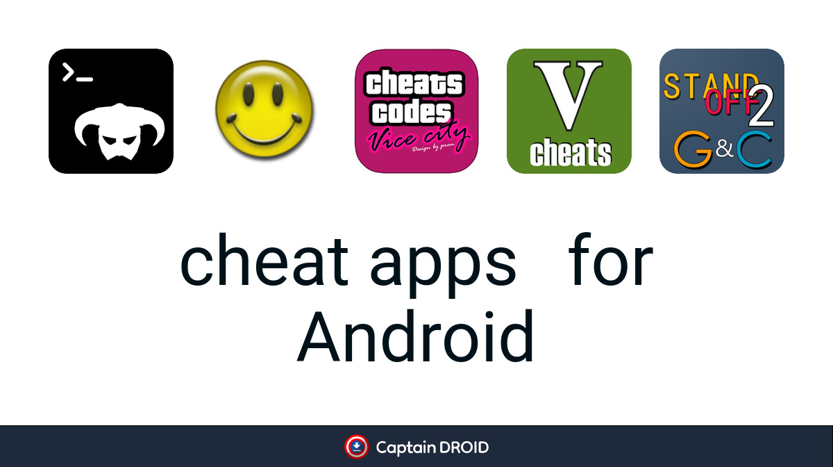 Android Cheat Apps: Free Download - Captain Droid