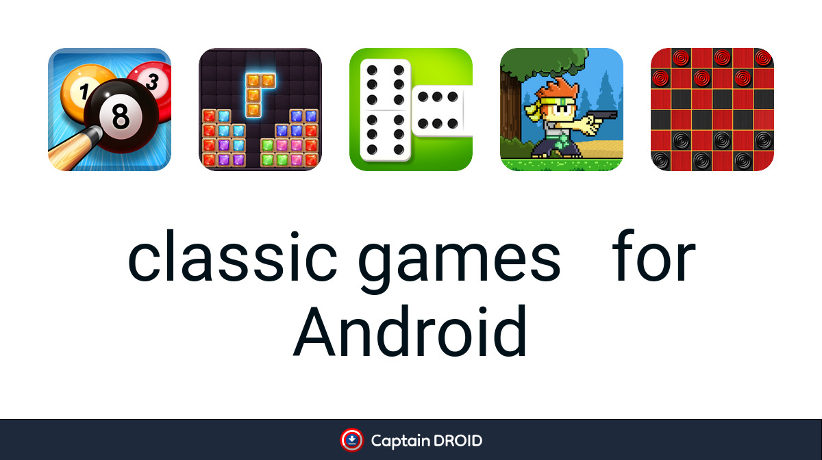 Android Classic Games: Free Download - Captain Droid