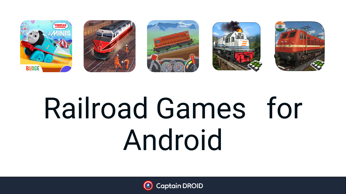 Android Railroad Games: Free Download - Captain Droid
