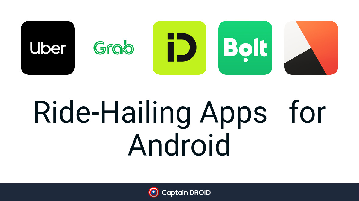 Android Ride-Hailing Apps: Free Download - Captain Droid