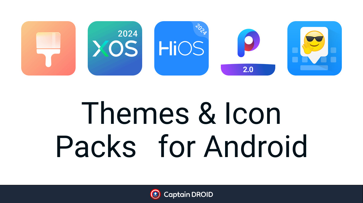 Android Themes & Icon Packs: Free Download - Captain Droid