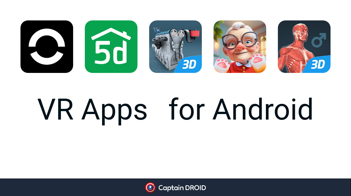Android Vr Apps Android VR Apps: Free Download - Captain Droid