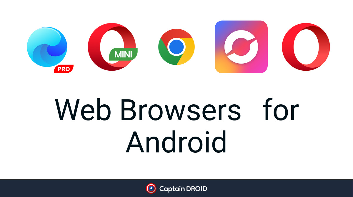 Android Web Browsers: Free Download - Captain Droid